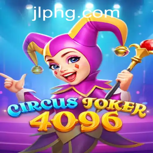 CircusJoker4096: A Thrilling New Experience