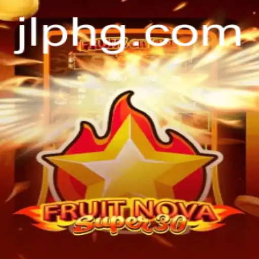 Explore the Exciting World of FruitrNovaSupe30