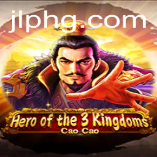 Experience Epic Battles in Hero of the 3 Kingdoms Cao Cao