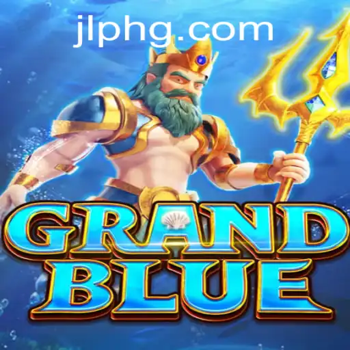 Discover the Epic World of GRANDBLUE: A Comprehensive Guide