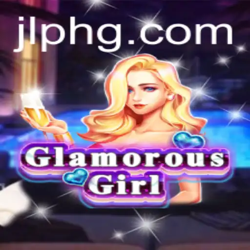 Discover the World of GlamorousGirl: A Gaming Sensation