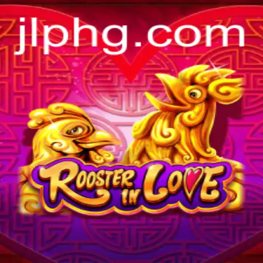 Exploring the Enchanting World of RoosterInLove: A Comprehensive Guide